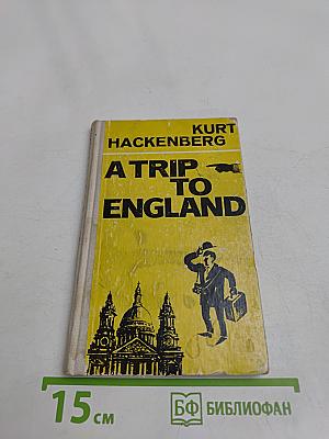 A Trip to England