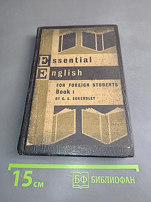 Essential English for Foreign Students Book 1