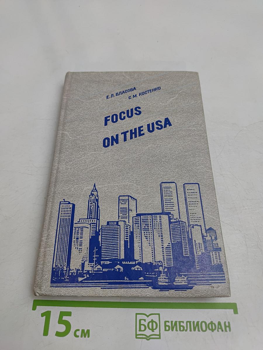 Focus on the USA