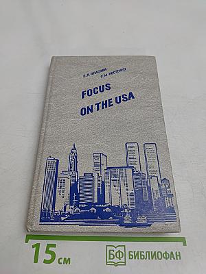 Focus on the USA