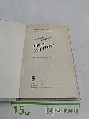 Focus on the USA