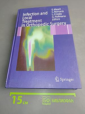 Infection and Local Treatment in Orthopedic Surgery