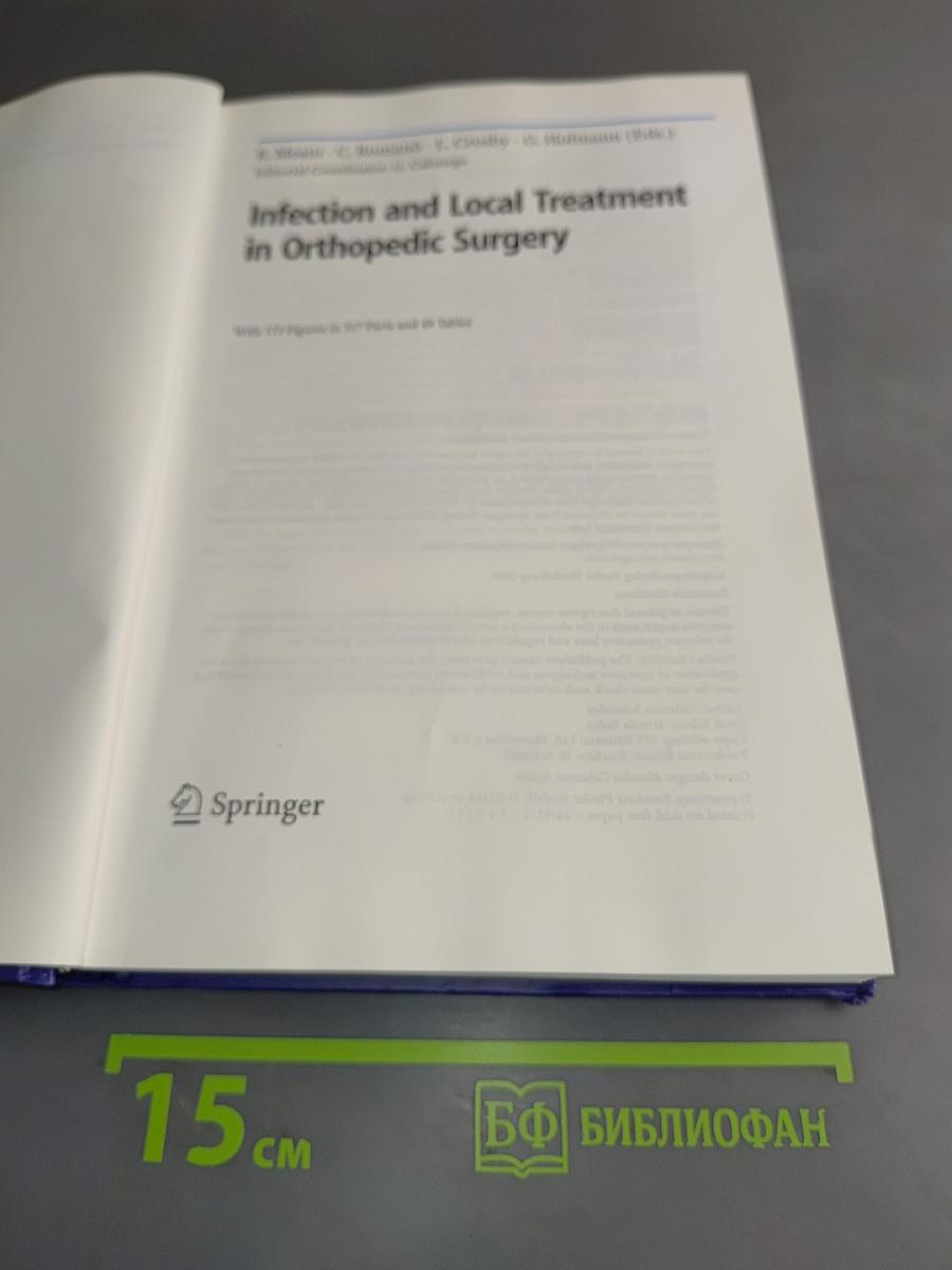 Infection and Local Treatment in Orthopedic Surgery