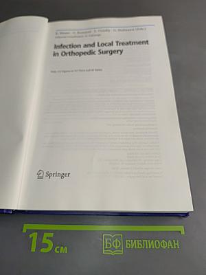Infection and Local Treatment in Orthopedic Surgery