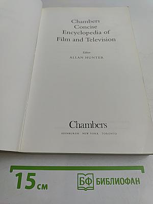 Chambers Concise Encyclopedia of Film and Television