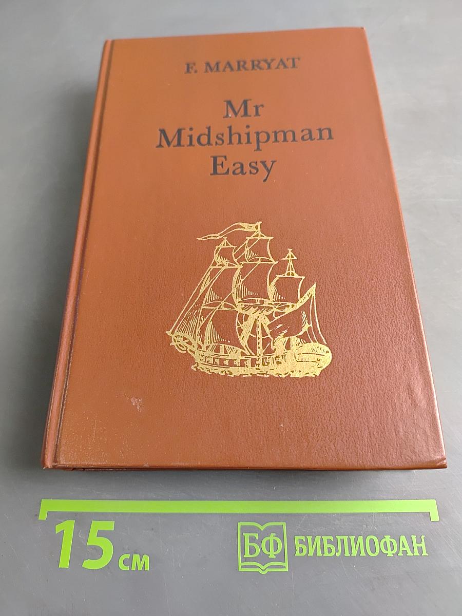 Mr Midshipman Easy