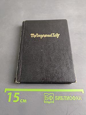 The Impersonal Life