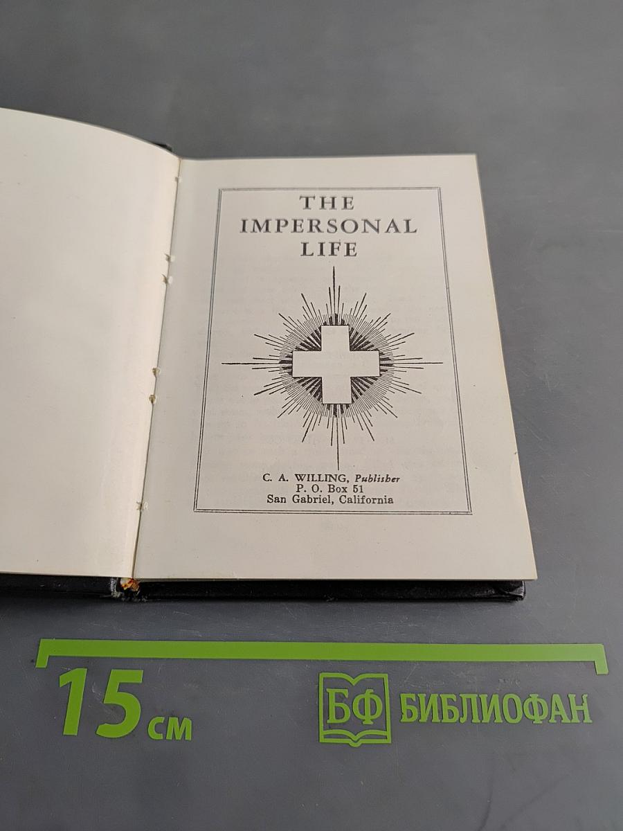 The Impersonal Life