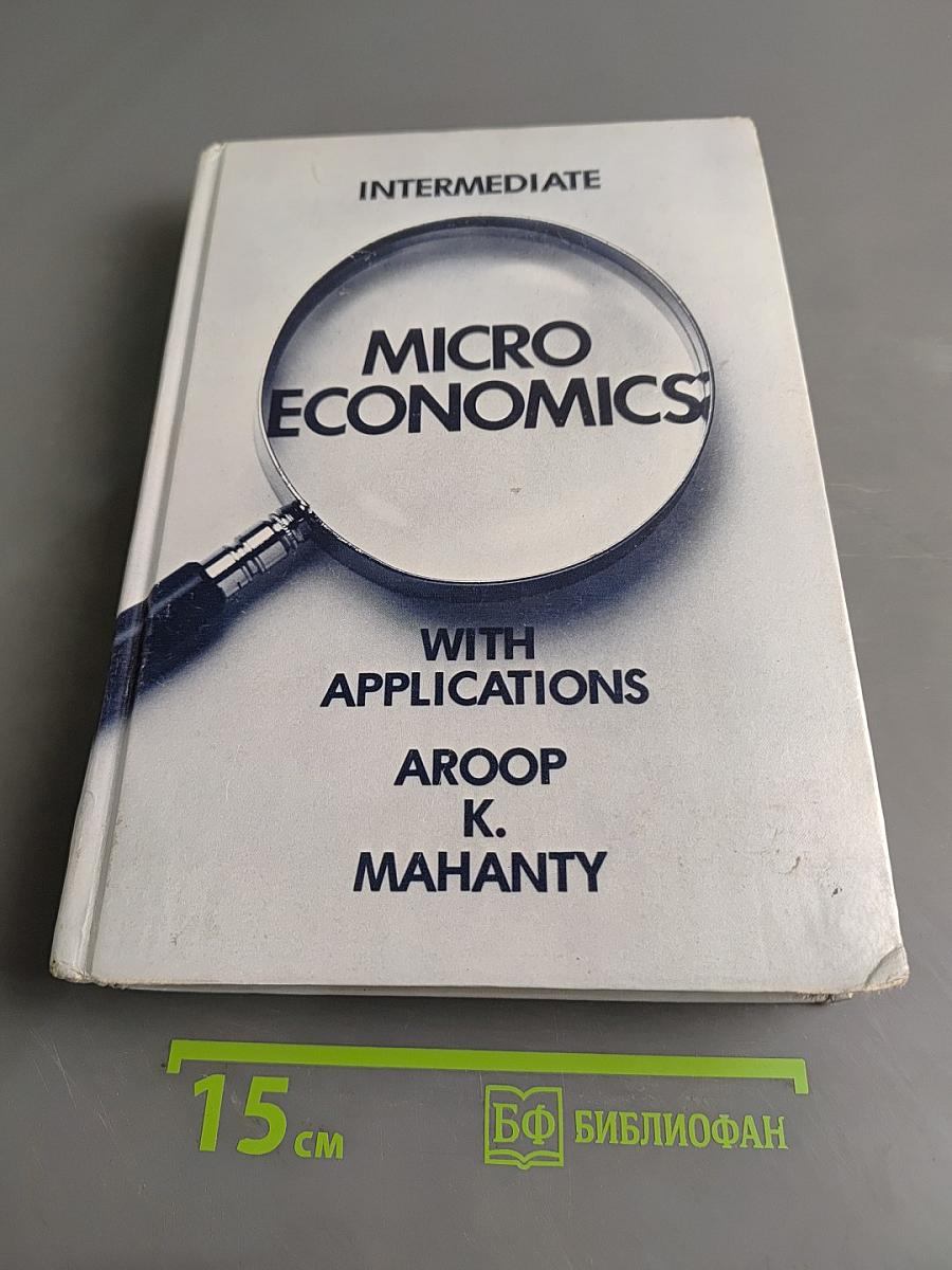 Intermediate Microeconomics with Applications