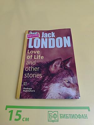 Love of Life and other stories