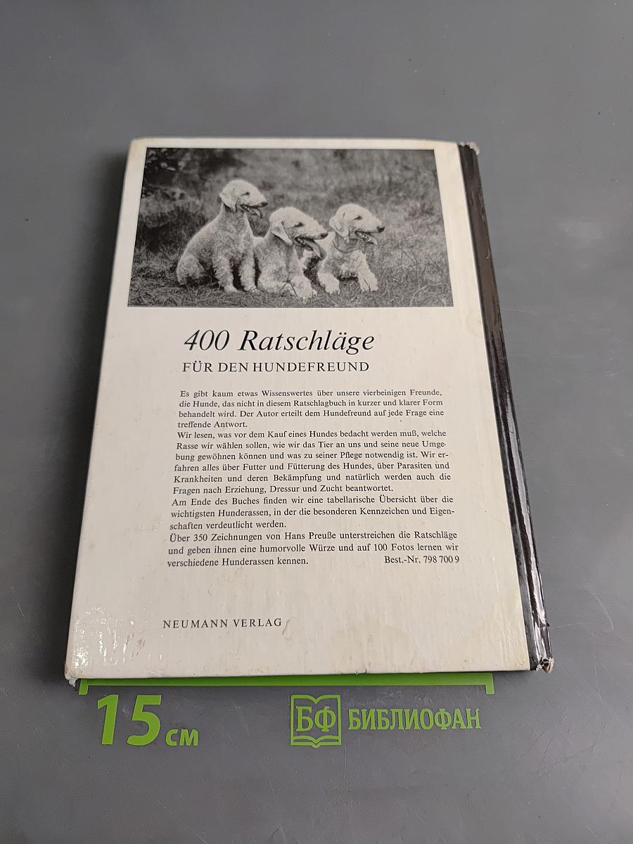 400 Ratschläge für den Hundefreund