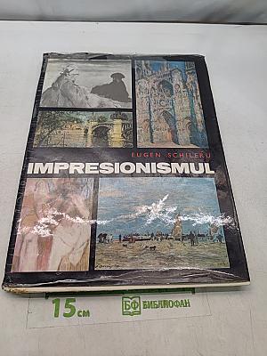 Impresionismului