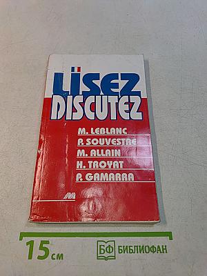 Lisez, discutez