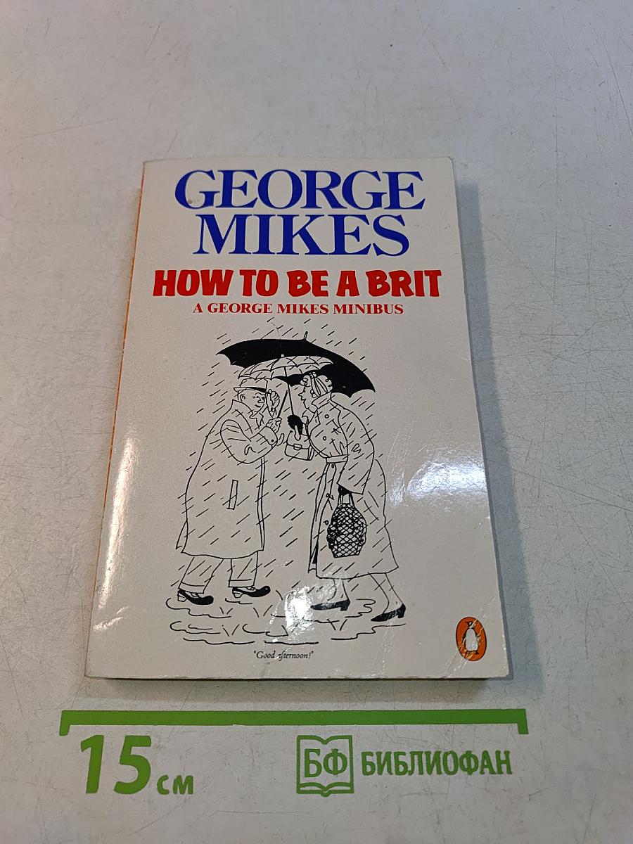 How to Be a Brit