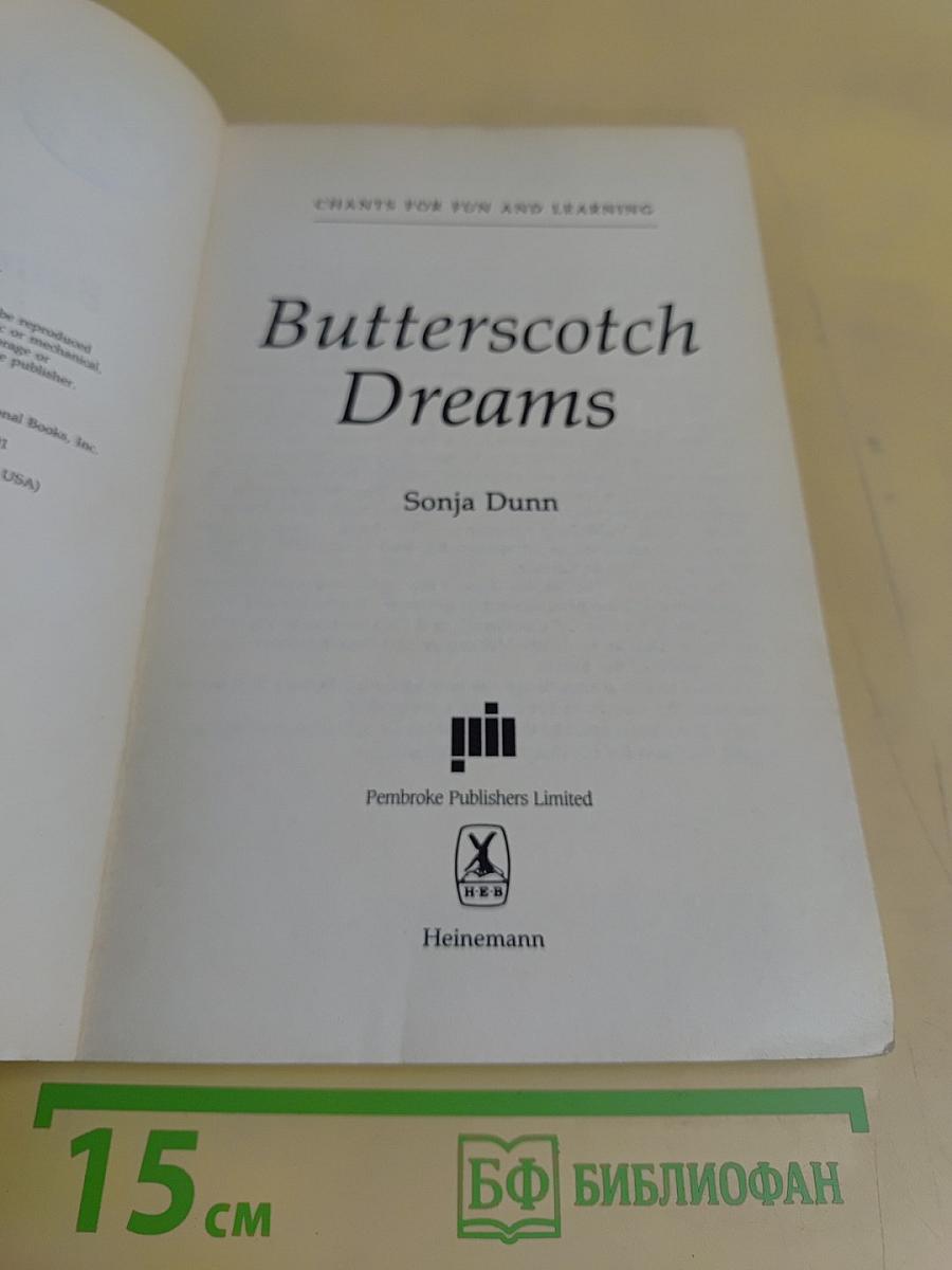 Butterscotch Dreams