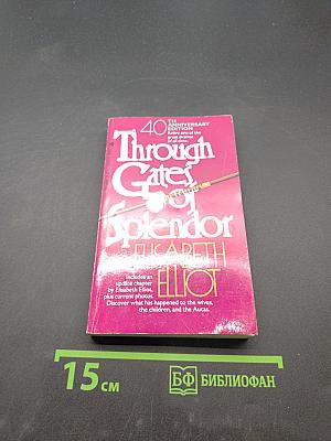 Through Gates of Splendor