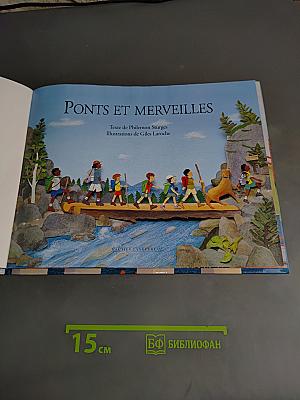 Pont et merveilles