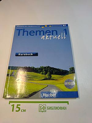 Themen 1 aktuell Kursbuch