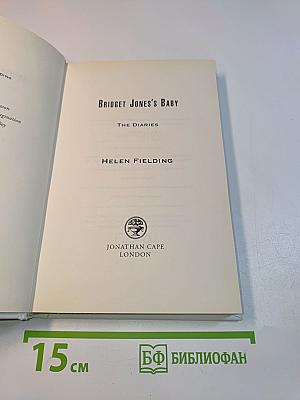 Bridget Jones's Baby: The Diaries