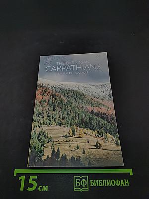 The Ukrainian Carpathians Travel Guide