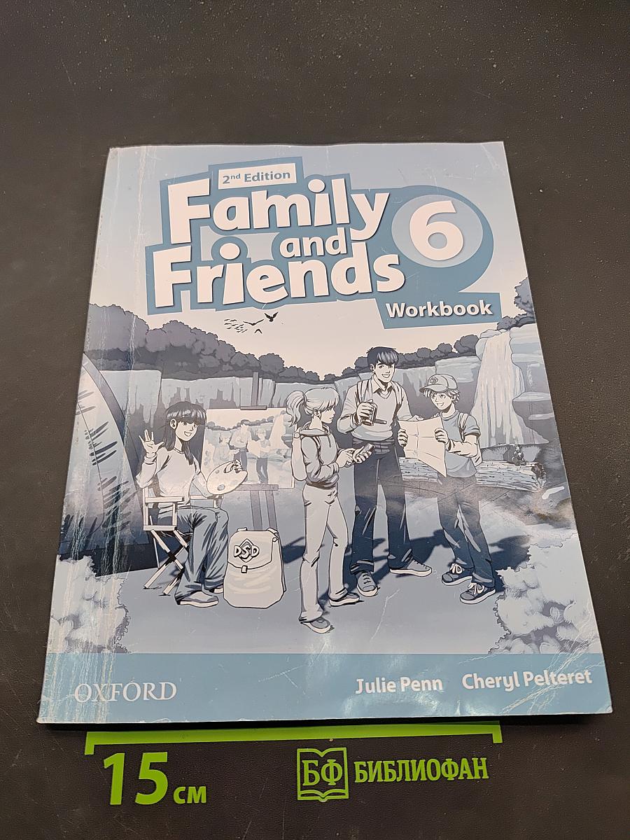 Family and Friends 6 Workbook