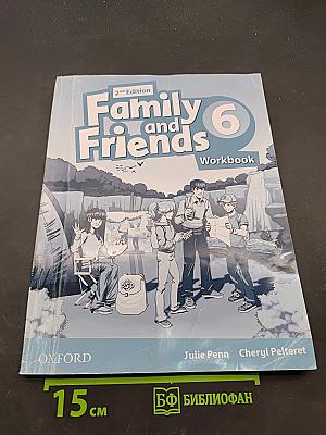 Family and Friends 6 Workbook