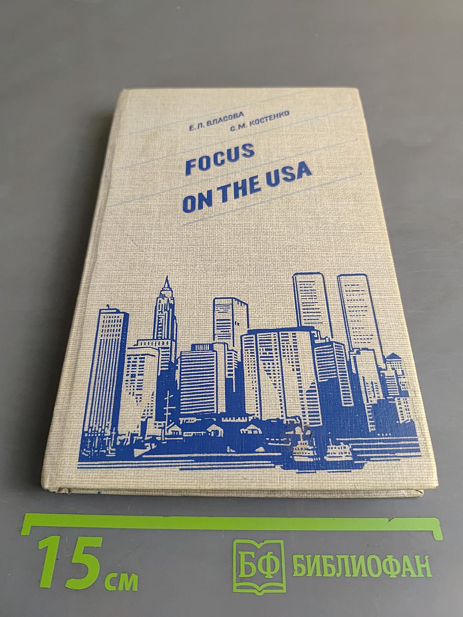 Focus on the USA