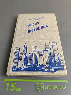Focus on the USA