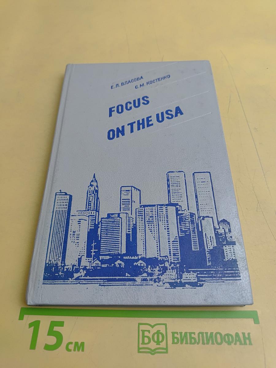 Focus on the USA