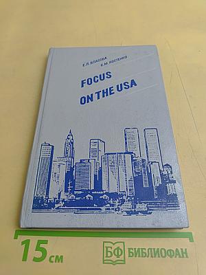 Focus on the USA
