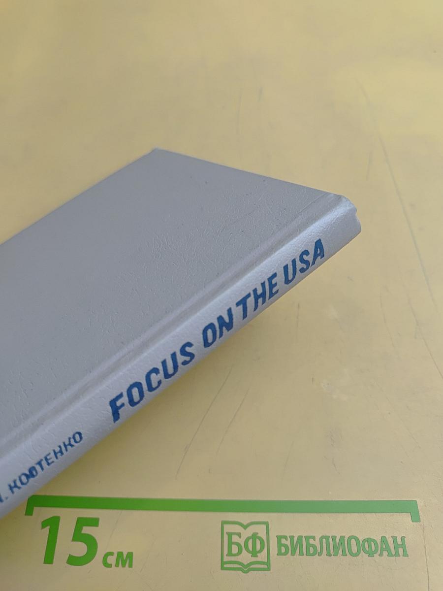Focus on the USA