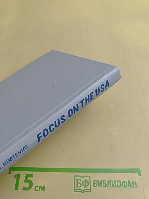 Focus on the USA