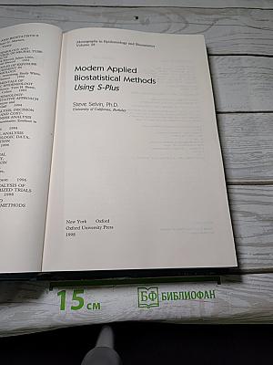 Modern Applied Biostatistical Methods Using S-Plus