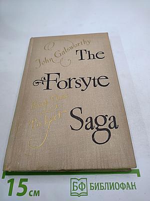 The Forsyte Saga. Book Three. To Let