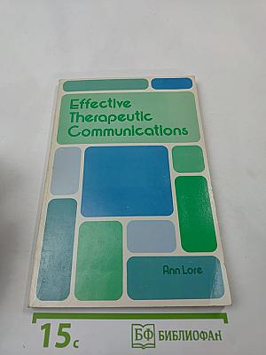 Effective Therapeutic Communications