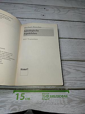 Astrologische Aspektlehre mit Transiten