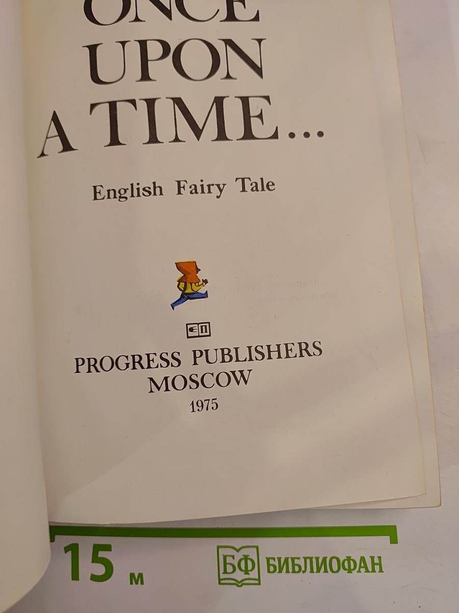 Once upon a time... english fairy tale