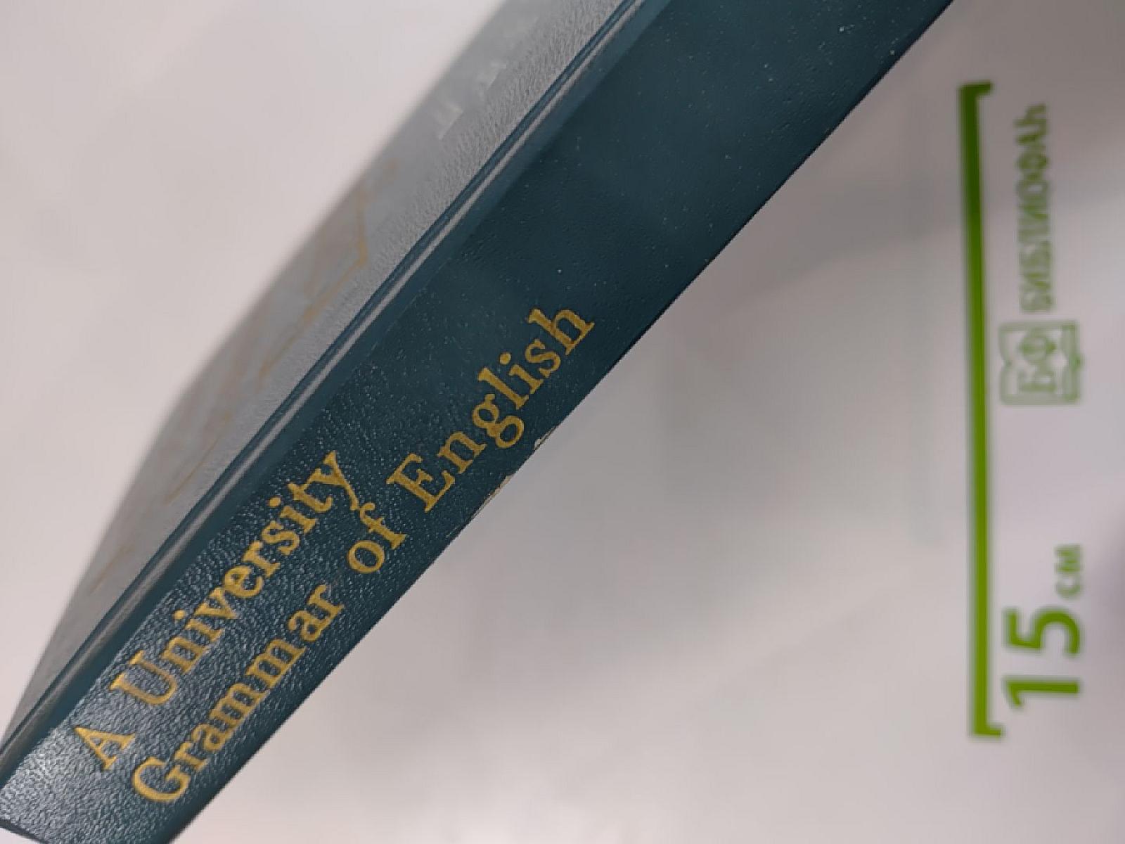 A University Grammar of English