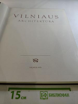 Vilniaus Architektura