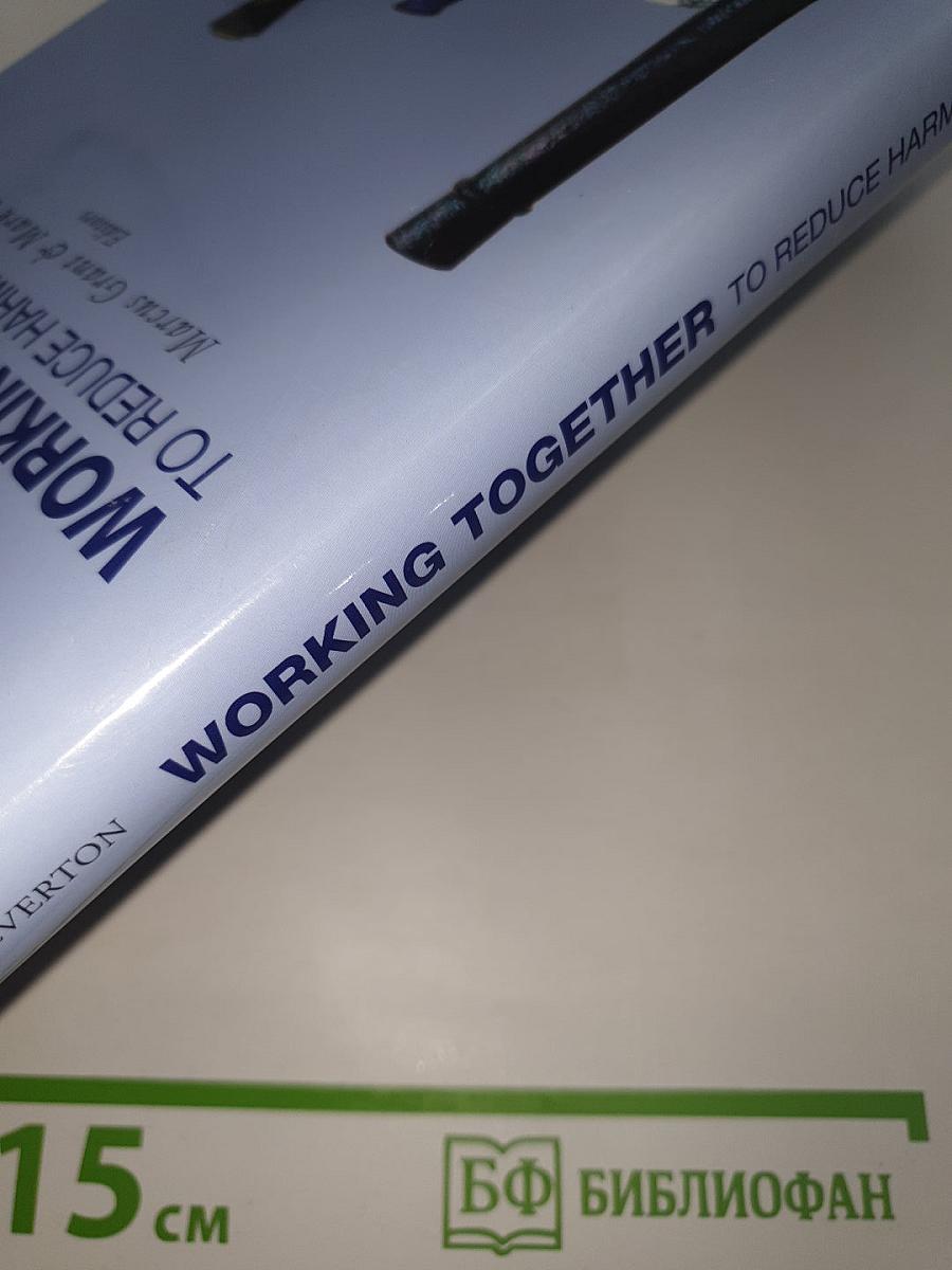 Working together to reduce harmful drinking