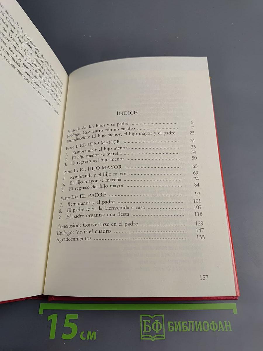 El regreso del hijo pródigo. Meditaciones ante un cuadro de Rembrandt