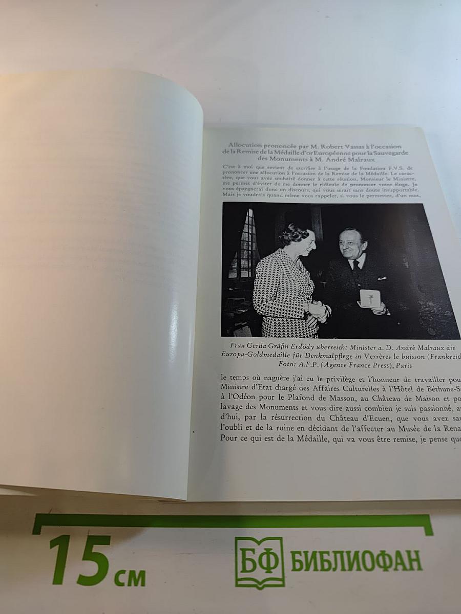 Europa-Preis und Europa-Goldmedaille für Denkmalpflege 1974-1975 sowie Johann-Wolfgang-von-Goethe-Medaille in Gold 1975