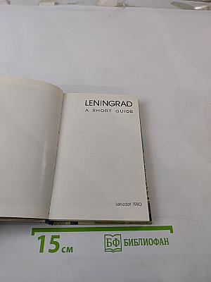 Leningrad: A Short Guide