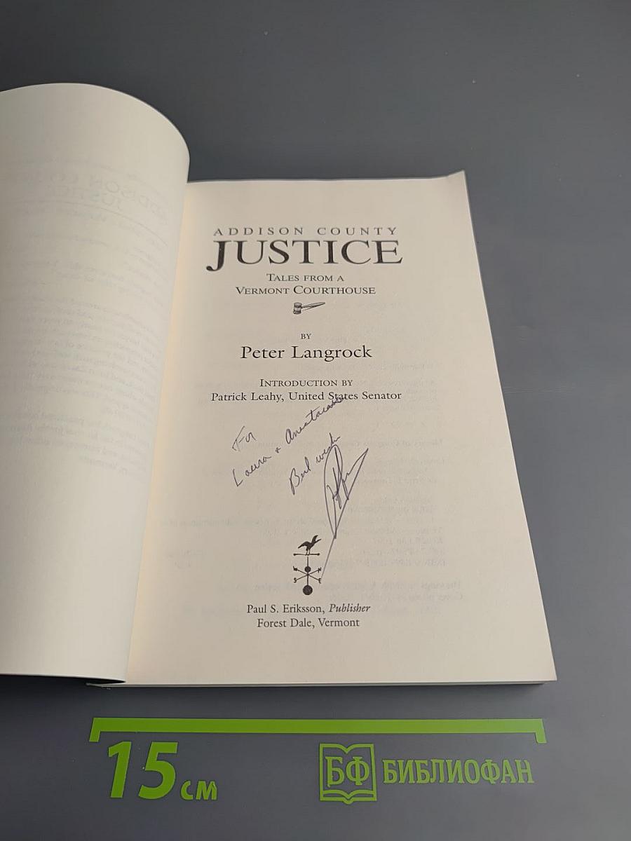 Addison County Justice: Tales From a Vermont Courthouse