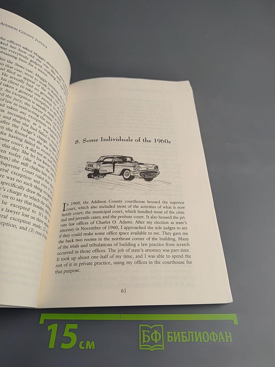 Addison County Justice: Tales From a Vermont Courthouse