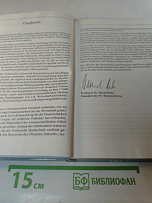 Collegium Carolinum und Technische Universität Braunschweig. 250 Jahre braunschweigische Universitätsgeschichte