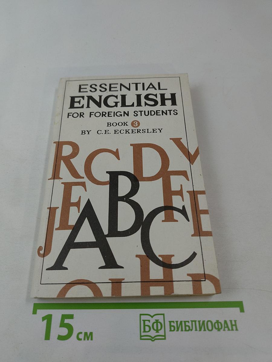 Essential English for Foreign Students Book Three