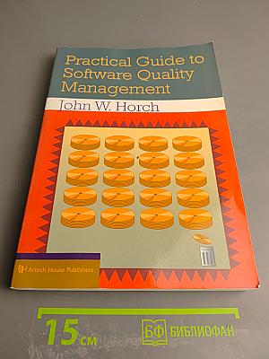Practical Guide to Software Quality Management