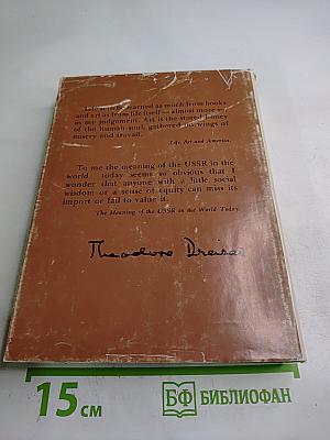 Theodore Dreiser. Life, Art and America
