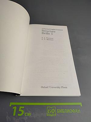 A Practical English Grammar Structure Drills 1
